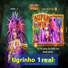 tigrinho 1 real